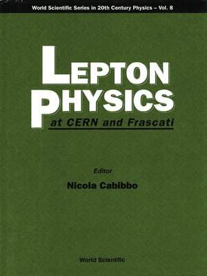 cover image of Lepton Physics At Cern and Frascati